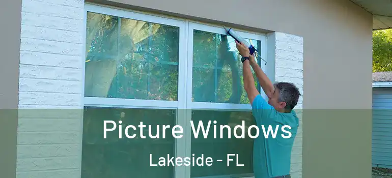  Picture Windows Lakeside - FL