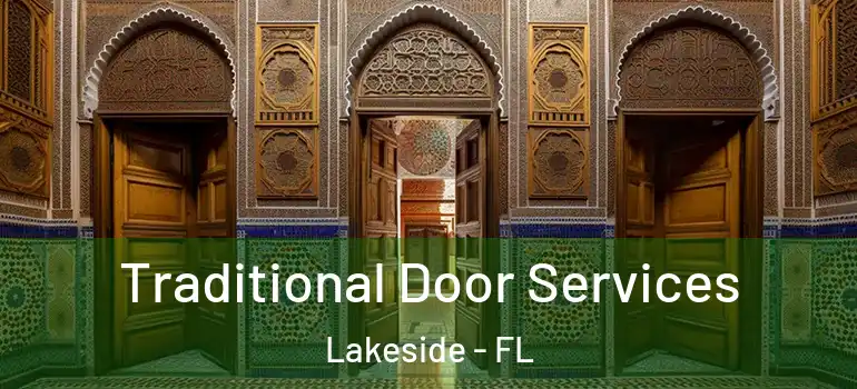  Traditional Door Services Lakeside - FL
