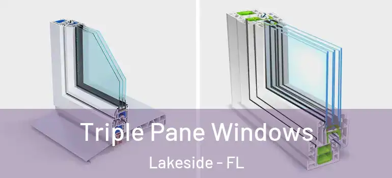  Triple Pane Windows Lakeside - FL